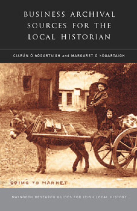 Business archival sources for the local historian