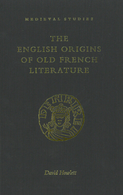 The English origins of Old French literature